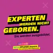 Experten werden nicht geboren. Sie werden ausgebildet.